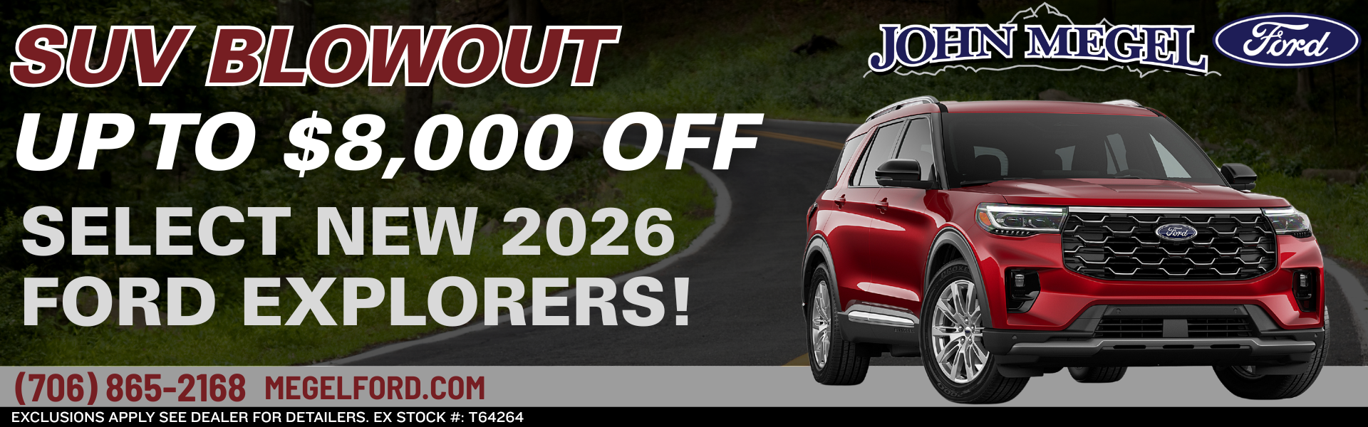 SUV Blowout Up to $8,000 OFF Select New 2026 Ford Explorers