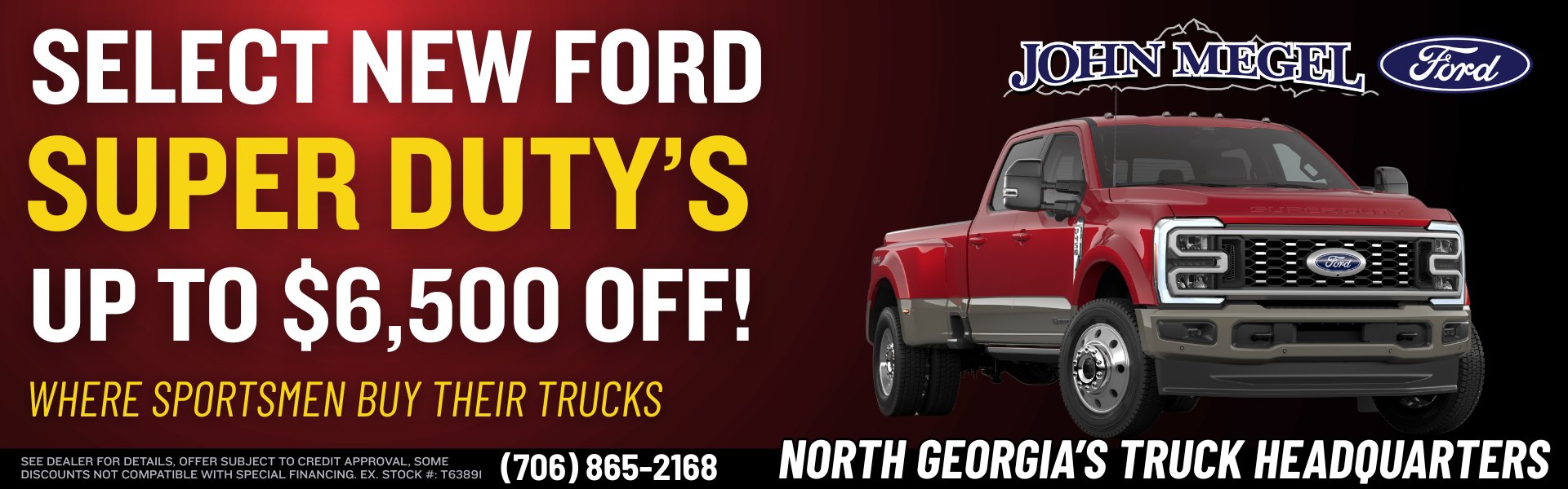 Select New Ford Super Duty's Up to $6,500 OFF!
